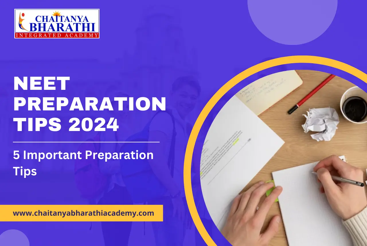 Read more about the article NEET Preparation Tips 2024: 5 Important Preparation Tips