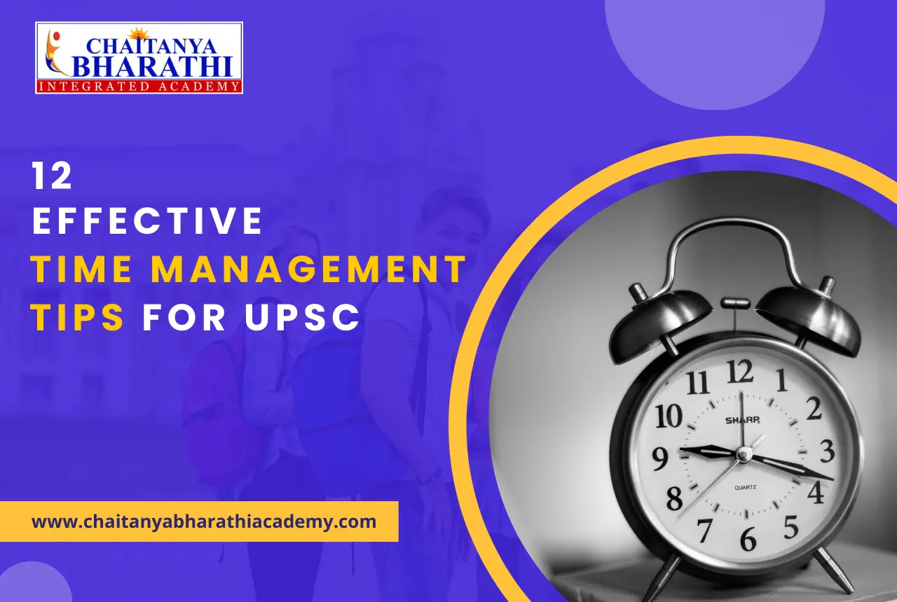 Read more about the article 12 Effective Time Management Tips for UPSC Studies