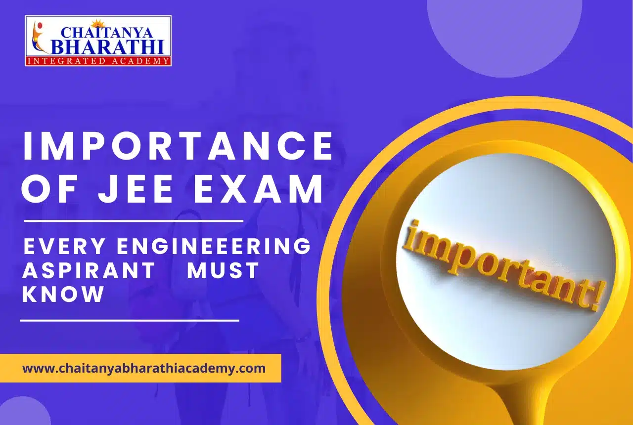 Read more about the article What is the Importance of JEE Exams? 7 Major Benefits of JEE Exam