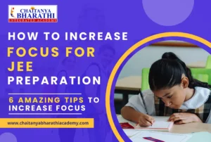 How to Increase Focus for JEE Preparation