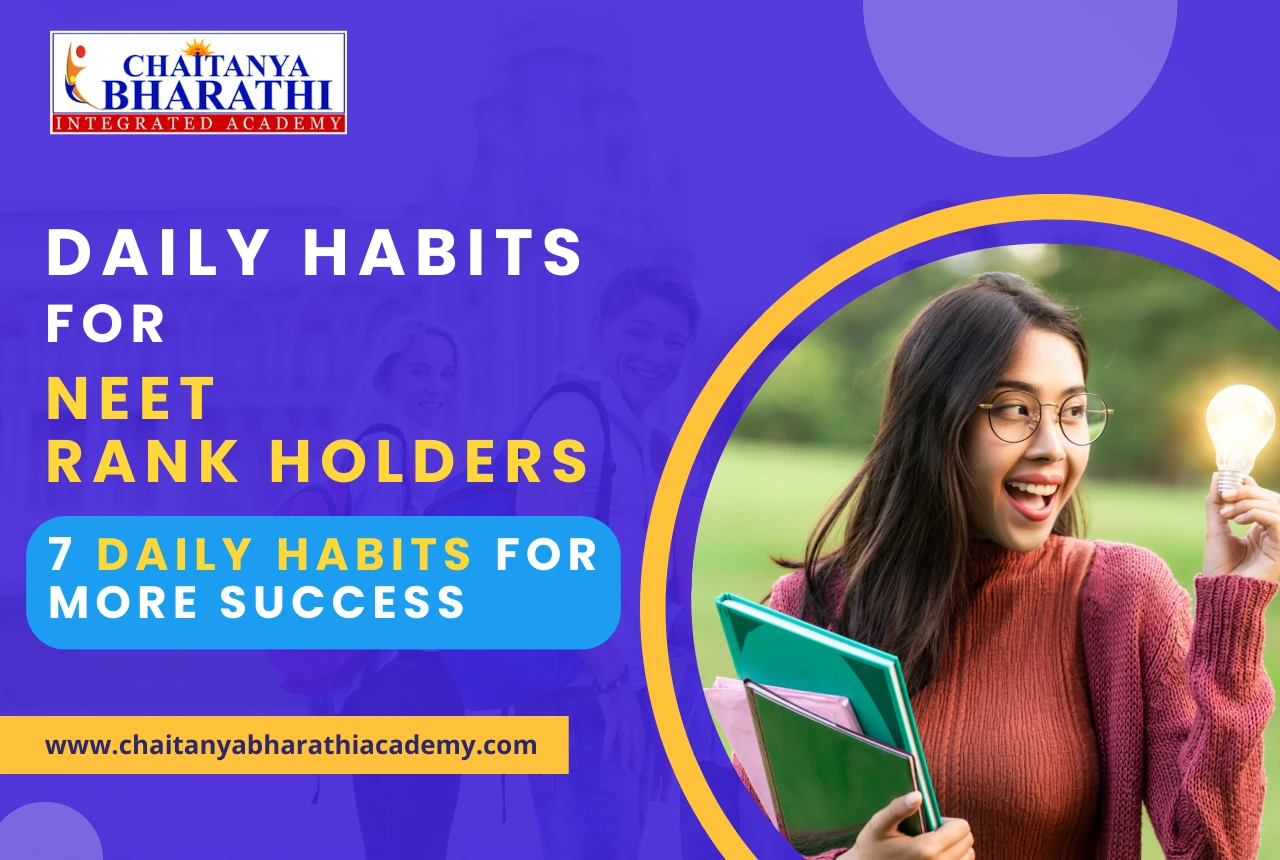 Read more about the article What are the Daily Habits of NEET Rank Holders?