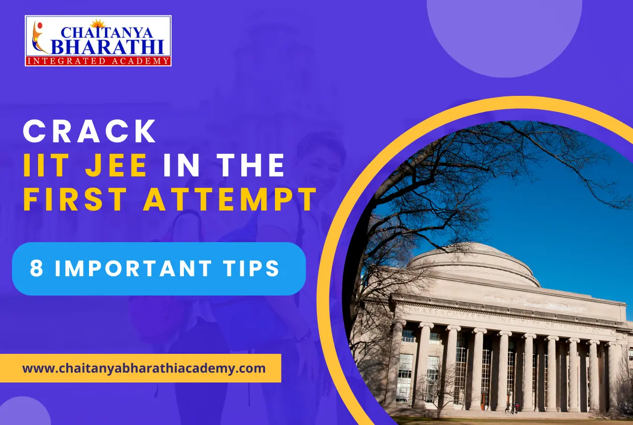 Read more about the article How to Crack IIT JEE in the First Attempt?