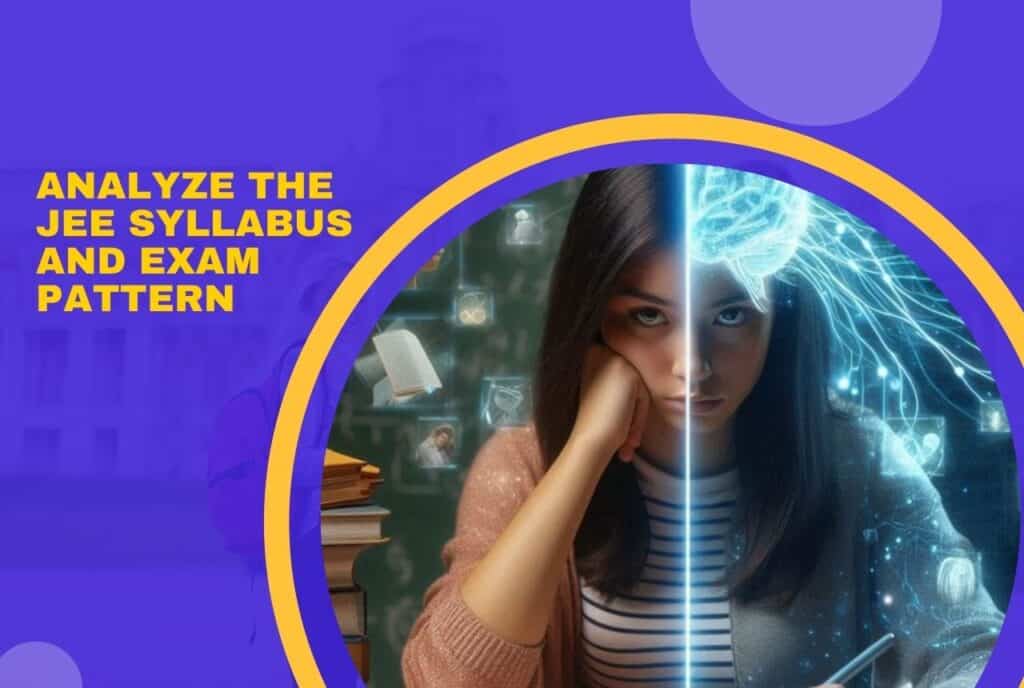 Image: Strategy 1: Analyze the JEE Syllabus and Exam Pattern