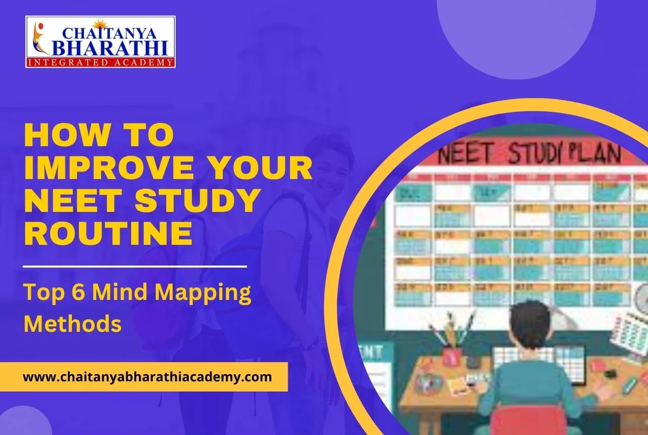 Read more about the article Top 6 Mind Mapping Methods on How to Improve Your NEET Study Routine